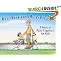 Have You Filled a Bucket Today: A Guide to Daily Happiness for Kids