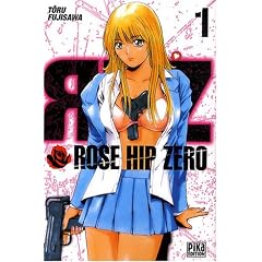 Rose Hip Zero, Tome 1 :