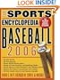 The Sports Encyclopedia: Baseball 2006