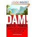 Dam!: Water, Power, Politics, and Preservation in Hetch Hetchy and Yosemite National Park