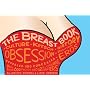 The Breast Book: An Intimate and Curious History