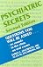  : Psychiatric Secrets
