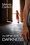 The Other Side of Darkness