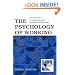 The Psychology of Working: A New Perspective for Carrer Development, Counseling, And Public Policy (Lea Series in Counseling and Psychotherapy)