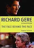 Richard Gere in the book RICHARD GERE Schaupieler: THE FACE BEHIND THE FACE