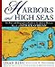 Books : Harbors and High Seas: An Atlas and Geographical Guide to the Aubrey-Maturin Novels of Patrick O'Brian