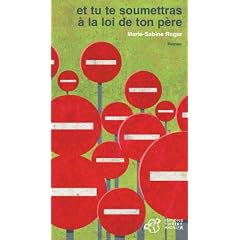 Et tu te soumettras � la loi de ton p�re