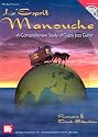 L'Esprit Manouche: A Comprehensive Study of Gypsy Jazz Guitar [With CD]