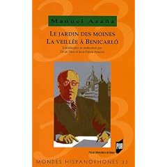 Le Jardin des moines suivi de La Veill�e � Benicarlo