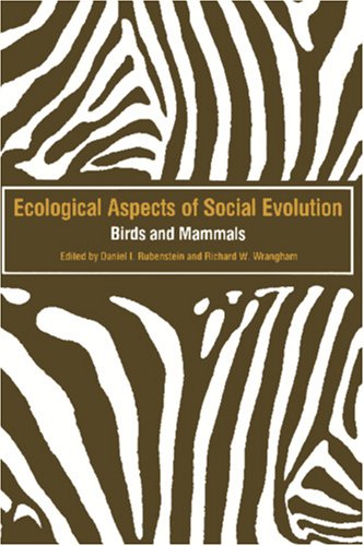 Ecological Aspects of Social Evolution: Birds and Mammals