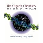 Click here to buy The Organic Chemistry of Biological Pathways by  John McMurry and Tadhg Begley.