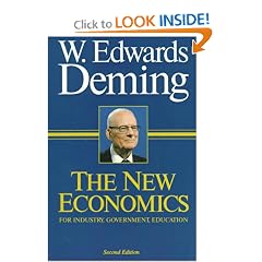 The New Economics: For Industry, Government, Education