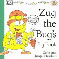 Zug the Bug's Big Book (Big Books, Rhyme-and-read Books)