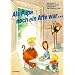 Als Papa noch ein Affe war...: Die besten Kinderspr�che