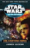 The Unifying Force (Star Wars: The New Jedi Order)