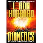 Dianetics by  L Ron Hubbard