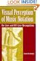 Visual Perception of Music Notation: On-Line and Off-Line Recognition