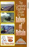 Review North West Video  / The Complete Regional Guide To The Railways Of Britain - Vol. 9 - The Midlands [1997]