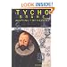 Tycho Brahe: Mapping the Heavens (Great Scientists)