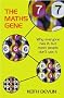 The Maths Gene: Why Everyone Has It, But Most People Don't Use It