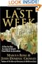 The Last Week: A Day-by-Day Account of Jesus's Final Week in Jerusalem