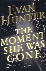 The Moment She Was Gone