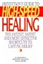 Prevention's Guide to High-Speed Healing