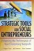 Books : Strategic Tools for Social Entrepreneurs: Enhancing the Performance of Your Enterprising Nonprofit (Wiley Nonprofit Law, Finance and Management Series)