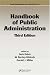 Book Handbook of Public Administration, Third Edition (Public Administration and Public Policy)
