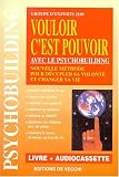 Le psycho-building : vouloir c'est pouvoir