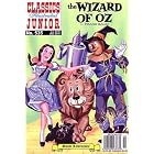 The Wizard of Oz (Classics Illustrated Junior, No. 535) by L. Frank Baum and William B. Jones Jr.