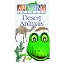 Amazing Animals - Desert Animals [VHS]