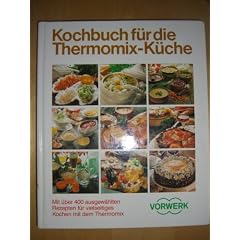 Kochbuch f�r die Thermomix-K�che