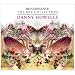 Renaissance - the Mix Collection: Mixed By Danny Howells