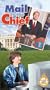 Mail to the Chief [VHS]