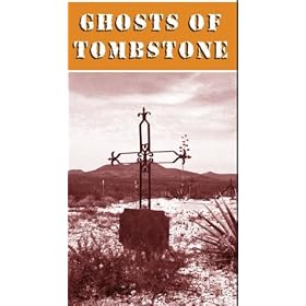 Ghosts of Tombstone [VHS]
