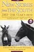 New Stories from the South 2003: The Year's Best (New Stories from the South)