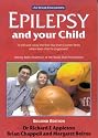Epilepsy and Your Child: The 'at Your Fingertips' Guide (Class Health)