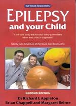 Epilepsy and Your Child: The 'at Your Fingertips' Guide (Class Health)