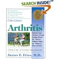 Arthritis: A Take Care of Yourself Health Guide for Understanding Your Arthritis by  James F. Fries