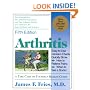 Arthritis: A Take Care of Yourself Health Guide for Understanding Your Arthritis
