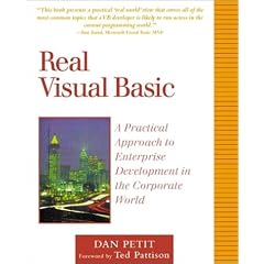 Real Visual Basic: A Practical Approach to Visual Basic Development in the Corporate World
