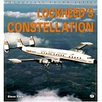 Lockheed's Constellation (Enthusiast Color Series)