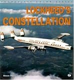 Lockheed's Constellation (Enthusiast Color Series)
