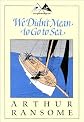 We Didn't Mean to Go to Sea (Godine Storyteller)