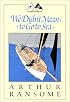 We Didn't Mean to Go to Sea (Godine Storyteller)