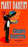 Creeps Suzette (Bed-And-Breakfast Mysteries (Paperback))