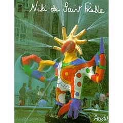 Niki de Saint Phalle. Sonderausgabe. Bilder - Figuren - Phantastische G�rten