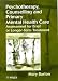 Psychotherapy, Councelling and Primary Mental Health Care