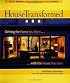 House Transformed: Getting the Home You Want with the House You Have